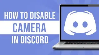 How to Disable Camera in Discord (Tutorial)