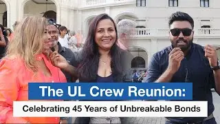 The UL Crew Reunion: Celebrating 45 Years of Unbreakable Bonds