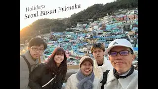 2024 Family trip Seoul Busan and Fukuoka