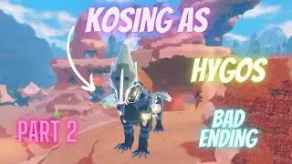 KOSING AS HYGOS | Part 2 | Creatures of Sonaria