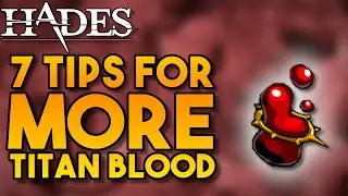 How to Get More Titan Blood | Hades Guides, Tips, and Tricks