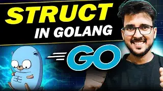 Struct in Golang | Golang complete tutorial in Hindi 