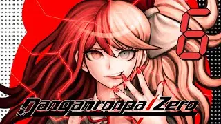 ПЛАН ДЖУНКО - Danganronpa Zero #6 (Том 2, главы 4 - 5 на русском)