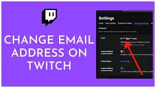 How To Change Email On Twitch (2023)