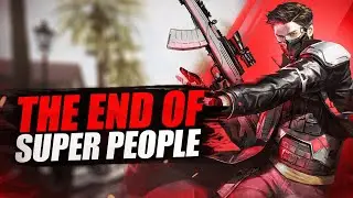 The End of Super People...