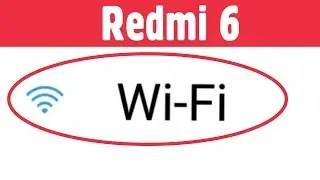 Xiaomi Redmi 6 | Fix Wi-Fi Problem | Enable Problem WiFi | Not Open WiFi & Not Working Problem