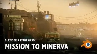 Cinematic RENDER: using BLENDER only + KITBASH 3D Mission to Minerva! [TIMELAPSE]