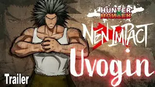 HunterxHunter NenxImpact Uvogin Reveal Trailer