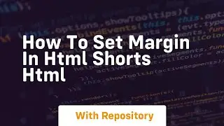 How to set margin in html shorts html