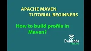 How to build profile in Maven | Maven tutorial