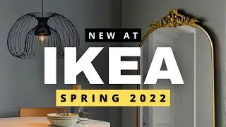 NEW AT IKEA (SPRING 2022) | New Home Decor & Affordable Products