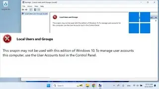 Fix 'This Snapin May Not Be Used with This Edition of Windows' Error in Windows