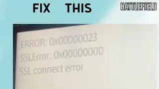 How to Fix “SSL Connect Error” in battlefield