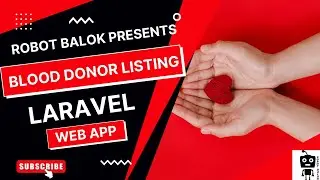 Blood donor listing website using Laravel | Robot Balok