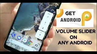 Android P Volume Slider App Demo ! Free for any Android smartphone !