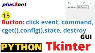 Tkinter Button click event and reading by cget() and configuration of option values changing state