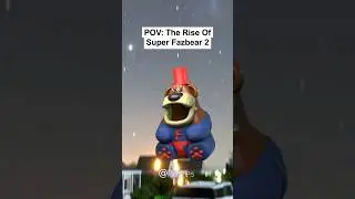 POV: The Rise Of Super Fazbear 2