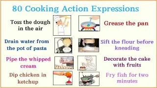 Lesson 116:  Super easy 80 Cooking ACTIONS Expressions  | Vocabulary for ESL  | Practice and learn