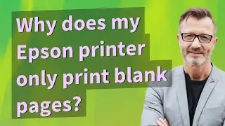Why does my Epson printer only print blank pages?