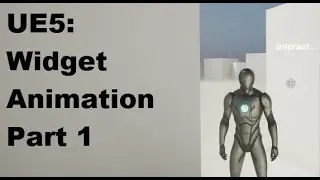 UE5 - Widget Animation Part 1: Creating Animations