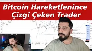 Bitcoin Hareketlenince Çizgi Çeken Trader Mahsun