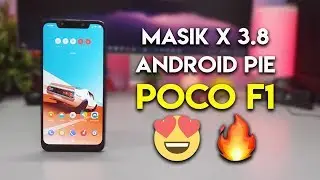 MASIK X 3.8 ANDROID PIE ROM REVIEW | POCO F1 | HOW TO INSTALL | हिन्दी