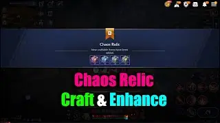 Black Desert Mobile Chaos Relic Craft & Enhance