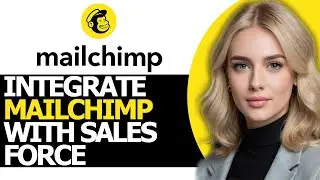 How to Integrate Mailchimp With Salesforce (UPDATED WAY!)