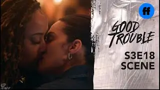 Good Trouble Season 3, Episode 18 | Malika and Angelica's First Kiss | Freeform