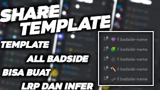 SHARE DISCORD TEMPLATE BADSIDE ALL BISA BUAT GM LRP DAN INFER 〢RAMEIN GAS