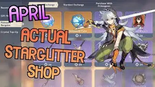 April Starglitter Shop Reset - Genshin Impact Paimons Bargain