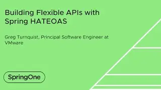 Building Flexible APIs with Spring HATEOAS