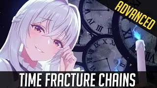 Extending your Time Fractures - Infinitely! Learn how it works! - Advanced Honkai Play