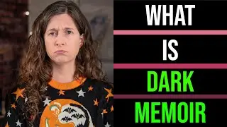 What Is “Dark Memoir”?