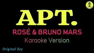 APT. - ROSÉ & Bruno Mars (Karaoke Version)