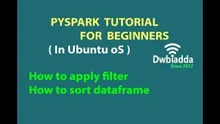 How to apply filter and sort dataframe in pyspark | Pyspark tutorial