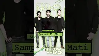 NANO - Sampai Ku Mati | THROWBACK