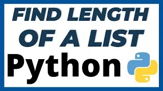 How to find length of list in python program tutorial