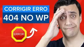 ✅ ERRO 404 no WordPress - Página Não Encontrada - Como Resolver 2024 🤌🏻