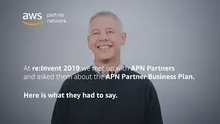 How the APN Partner Business Plan is Helping AWS Partners to Build Stronger Businesses