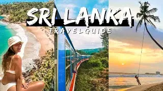 SRI LANKA 2025 REISEROUTE & TIPPS Backpacking TRAVEL GUIDE Urlaub Highlights Rundreise