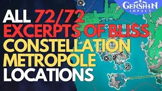 All 72 Excerpts of Bliss Locations Constellation Metropole  Genshin Impact