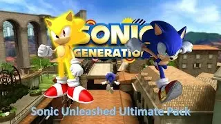 Sonic Generations Mod Part 16_ Sonic Unleashed Ultimate Pack