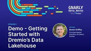 Demo - Dremio’s Data Lakehouse