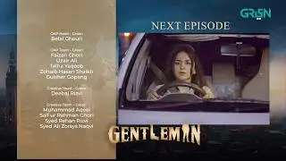 Gentleman Episode 10 Teaser l Yumna Zaidi l Humayun Saeed | Mezan, Masterpaints & Hemani l Green TV