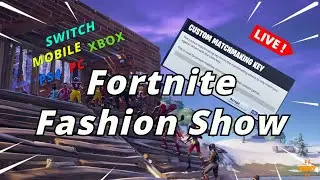 🔴 #1 Fortnite Fashion Show on YouTube | Xbox PS4 PC | Fortnite Live Stream