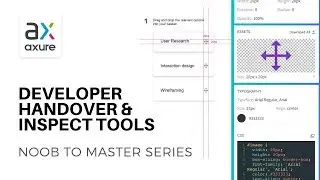 Developer Hand-Over and Inspect Tool | Axure RP: Noob to Master, Ep51