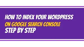 How to index your WordPress website in Google search console