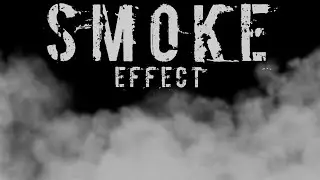 SMOKE EFFECT | #smoke #blackscreen