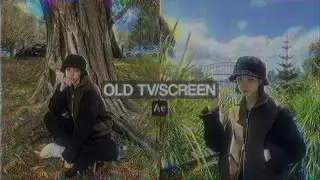 old tv/screen | after effects